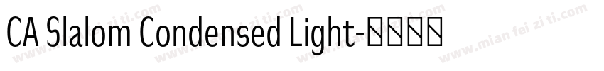 CA Slalom Condensed Light字体转换